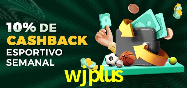 10% de bônus de cashback na wjplus