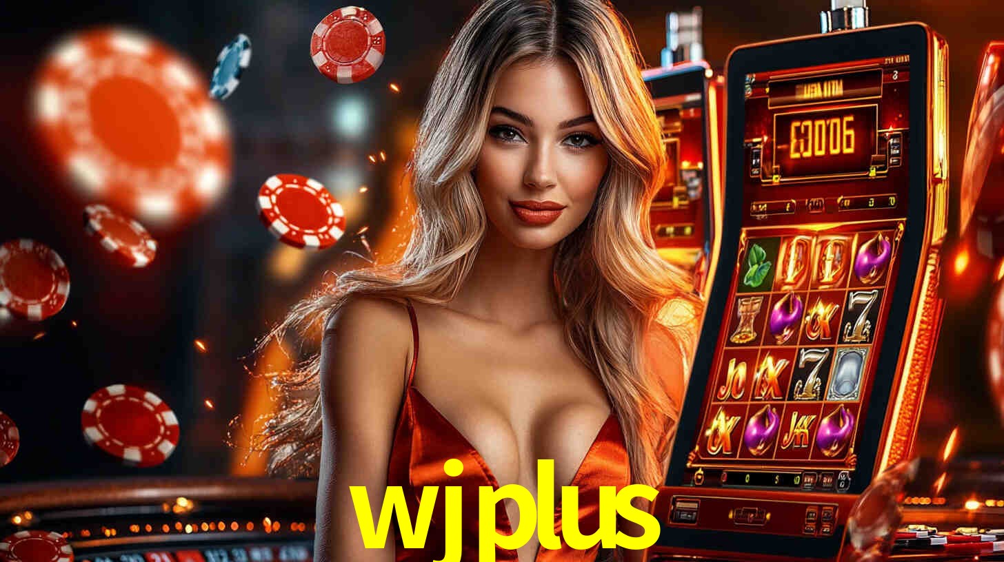 wjplus: Jogos de Caça-Níqueis-Altas Recompensas, Roleta-Velocidade, Blackjack-Desafios Máximos